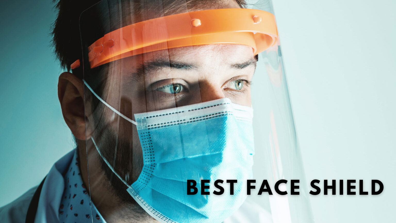 Best Safety Face Shields Buying Guide