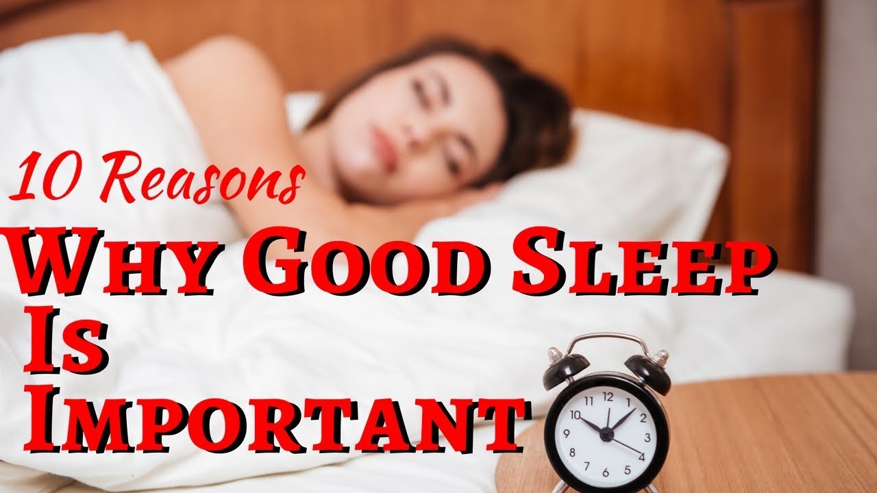 10 Reasons Why Getting Enough Sleep Is Important